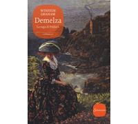 Demelza. La saga di Poldark. Vol. 2
