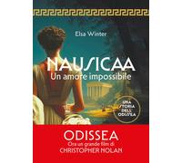 Libri Winter Elsa - Nausicaa. Un Amore Impossibile