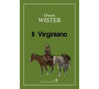 Libri Wister Owen - Il Virginiano