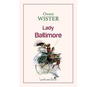 Libri Wister Owen - Lady Baltimore