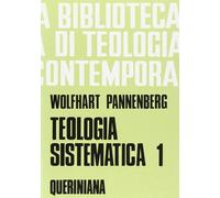 Libri Wolfhart Pannenberg - Teologia sistematica. Vol. 1 - 1990