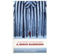 Il bosco silenzioso