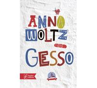 Libri Woltz Anna - Gesso
