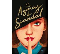 Libri Wood Laura - The Agency For Scandal. Ediz. Italiana