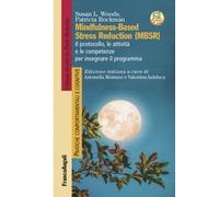 Libri Woods Susan L. / Rockman Patricia - Mindfulness-Based Stress Reduction (MB