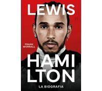 Libri Worrall Frank - Lewis Hamilton. La Biografia