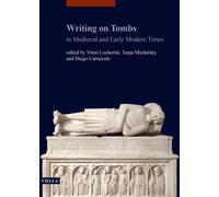 Writing on Tombs in Medieval and Early Modern Times