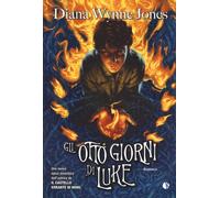 Libri Wynne Jones Diana - Gli Otto Giorni Di Luke
