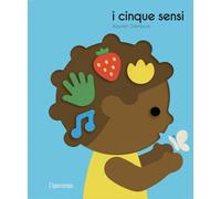 I cinque sensi. Ediz. a colori - Deneux Xavier