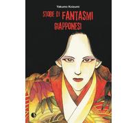 Libri Yakumo Koizumi - Storie di fantasmi giapponesi - 2022