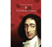 Libri Yalom Irvin D. - Il Problema Spinoza