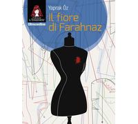Libri Yaprak Oz - Il Fiore Di Farahnaz