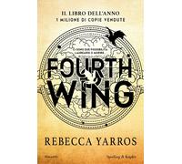 Libri Yarros Rebecca - Fourth Wing. Ediz. Speciale