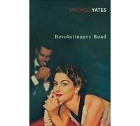 Libri Yates Richard - Revolutionary Road [Edizione: Regno Unito]
