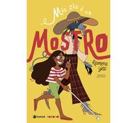 Libri Yee Reimena - Mia Zia E Un Mostro