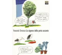 La signora della porta accanto