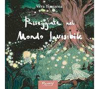 Libri Yingarna Vera - Passeggiate Nel Mondo Invisibile. Ediz. Italiana E Bulgara