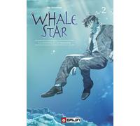 Libri Yoonhee Na - Whale Star. La Sirenetta Di Gyeongseong #02