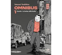 Libri Yoshihiro Tatsumi - Crocevia-Le Lacrime Della Bestia. Omnibus #01