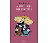 Libri Young Emily Hilda - L' Inarrestabile Signorina Mole