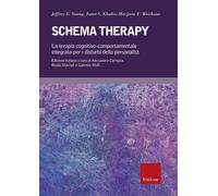 Libri Young Jeffrey E. / Klosko Janet S. / Weishaar Marjorie E. - Schema Therapy