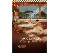 Libri Yukio Mishima - Colori proibiti - 2018