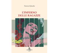 Libri Yumeno Kyūsaku - L'inferno delle ragazze - 2022
