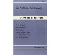 Libri Yves Congar, Jean Daniélou - La risposta dei teologi - 1969