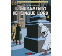 Libri Yves Sente - Il giuramento dei cinque lord - 2012