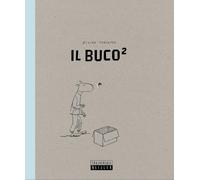 Libri Øyvind Torseter - Il Buco2. Ediz. Illustrata