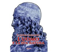 L'uomo e la sua natura - Zacchi O.P. P. Angelo