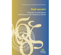 Ponti narrativi. Prospettive transdisciplinari nell'educazione alla cittadinanza globale