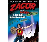 Zagor contro Hellingen. Il giorno dell'invasione