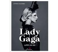 Libri Zaleski Annie - Lady Gaga. Applause. Ediz. Italiana