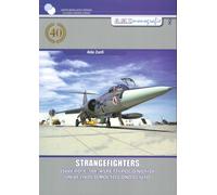 Strangefighters. Ovvero, F-104: aspetti poco noti di un velivolo molto conosciuto