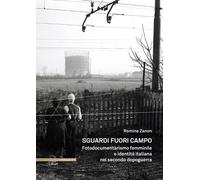 Libri Zanon Romina - Sguardi Fuori Campo. Fotodocumentarismo Femminile E Identit