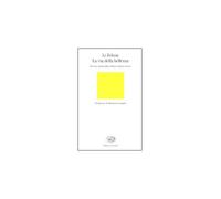 Libri Zehou Li - La Via Della Bellezza. Per Una Storia Della Cultura Estetica Ci
