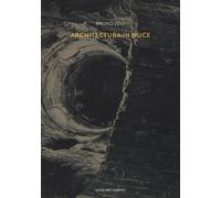 Libri Zevi Bruno - Architectura In Nuce