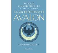 Libri Zimmer Bradley Marion / Paxson Diana L. - La Sacerdotessa Di Avalon