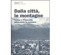 Libri Zoppi Isabella M. / Franco Castelli / Alessio Lega - Dalla Citta, Le Monta