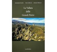 Libri Zurzolo Annamaria / Enzo Galluccio / Galluccio Antonio - La Vallata Delle