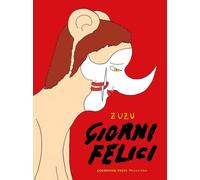 Libri Zuzu - Giorni Felici