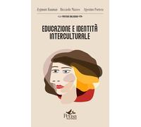 Libri Zygmunt Bauman / Riccardo Mazzeo / Agostino Portera - Educazione E Identit
