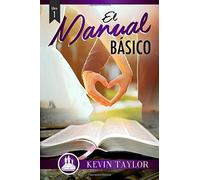 Libro 1: El Manual Básico (Fundamentos Familiares) (Edizione spagnola)