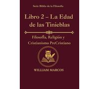 Libro 2 - La Edad Media: Filosofía, religión y cristianismo precristiano