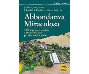 LIBRO ABBONDANZA MIRACOLOSA - CHARLES E PERRINE HERVÉ-GRUYER