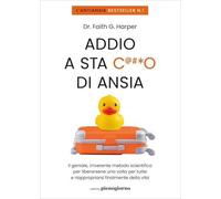 LIBRO ADDIO A STA CO DI ANSIA - FAITH G. HARPER