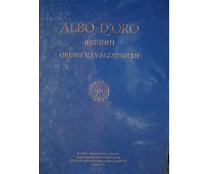 Libro Albo d'oro degli insigniti di ordini cavallereschi 1971