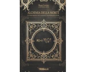 LIBRO ALCHIMIA DELLA MORTE - MARIO CONTINO