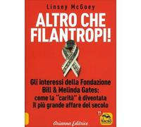 LIBRO ALTRO CHE FILANTROPI - LINSEY MCGOEY